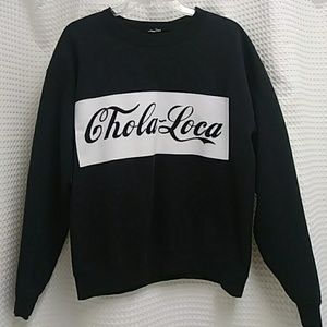Chola Loca Crewneck Sweater